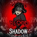 Blood & Shadow